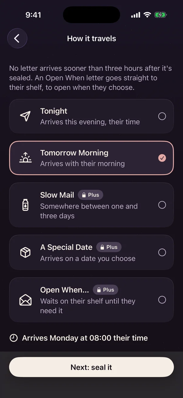 Choosing how a letter travels: Tonight, Tomorrow Morning, Slow Mail, A Special Date or Open When.